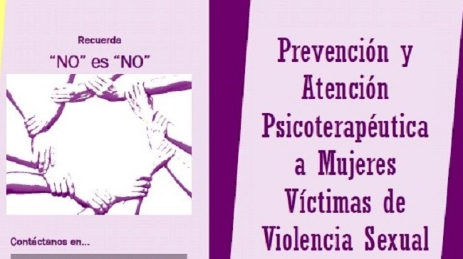 Conoce el Programa  de Prevención y Atención Psicoterapéutica a Mujeres Víctimas de Violencia Sexual