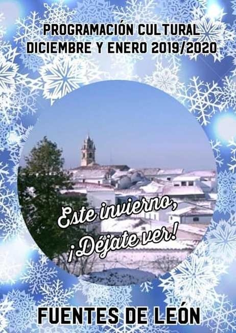 Este invierno déjate ver en Fuentes de León con las actividades que tendrán lugar durante diciembre y enero