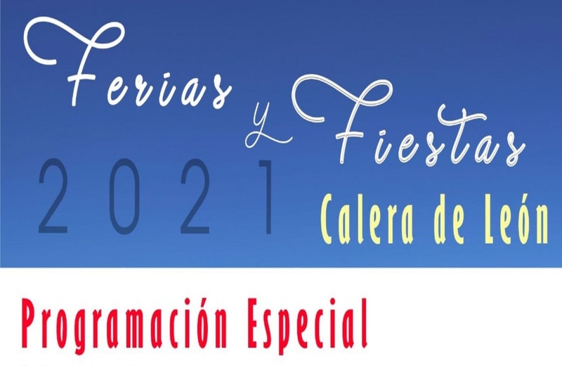 Calera de León presenta una programación especial para sus Fiestas y Ferias de 2021 la próxima semana