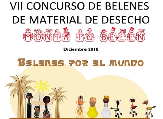 VII Concurso de Belenes de Material de Desecho `Monta Tu Belén