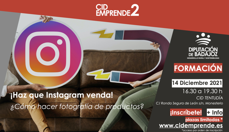 El CID Tentudía acoge la acción formativa `Haz que Instagram venda por ti ¿Cómo hacer fotografías de productos? 