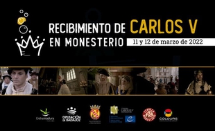 Durante el 11 y 12 de marzo se rememorará el Recibimiento de Carlos V en Monesterio bajo una completa programación