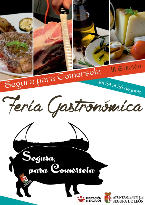 Segura de León celebrará la tercera edición física de la feria gastronómica `Segura, para comérsela del 24 al 26 de junio