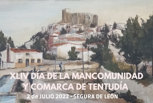 El XLIV Día de la Mancomunidad y de la Comarca de Tentudía se celebra en Segura de León el 2 de julio (programación)
