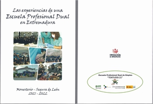 Sale a la luz el libro `Las Experiencias de una Escuela Profesional Dual en Extremadura (Monesterio - Segura de León 2021/2022)´