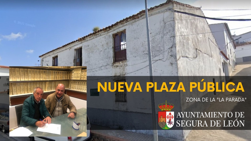 Segura de León contará con una nueva plaza pública en la zona de `La Parada´
