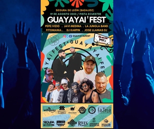 El sbado 19 de agosto el Guayayai Fest de Segura de Len vuelve con un cartel inmejorable