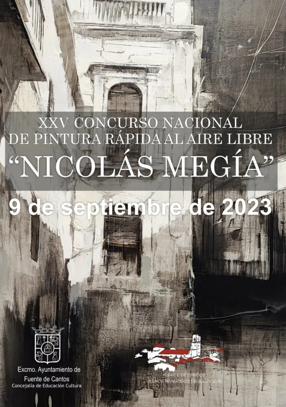 XXV Concurso Nacional de Pintura Rápida al Aire Libre `Nicolás Megías en Fuente de Cantos