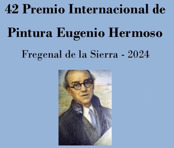 Publicadas las bases del `42 Premio Internacional de Pintura Eugenio Hermoso´ de Fregenal de la Sierra