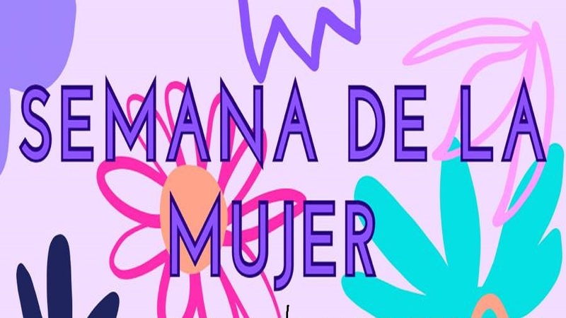 Programación de actividades para la Semana de la Mujer en Bienvenida