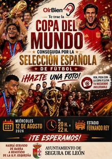 Segura de León recibirá la Copa del Mundo conquistada por la Selección Española de Fútbol