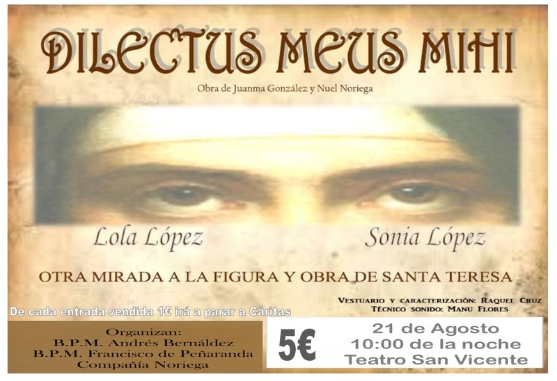 La compañía de teatro Noriega presenta ''Dilectus meus mihi''